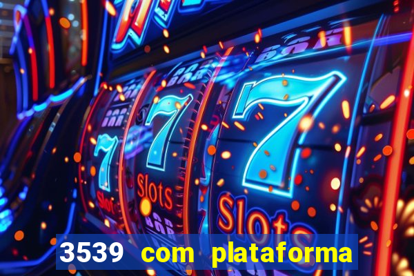 3539 com plataforma de jogos